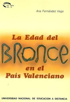 portada la edad del bronce en el país valenciano (in Spanish)