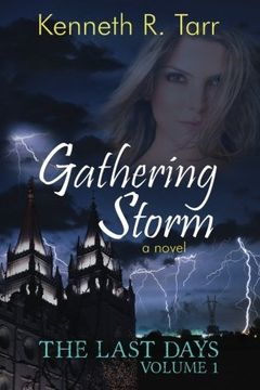 portada Gathering Storm (The Last Days) (Volume 1)