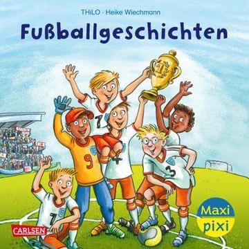 portada Maxi Pixi 451: Ve 5: Fußballgeschichten (5 Exemplare) (en Alemán)