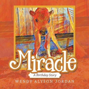 portada Miracle: A Birthday Story (en Inglés)