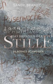portada Das Brennen der Stille - Silbernes Schweigen (Band 2) (en Alemán)