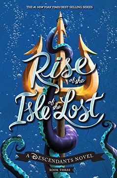 portada Rise of the Isle of the Lost: A Descendants Novel (in English)