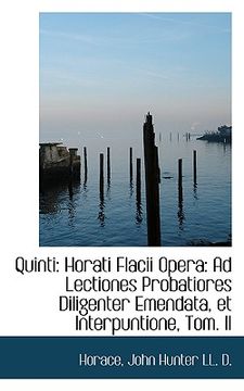 portada quinti: horati flacii opera: ad lectiones probatiores diligenter emendata, et interpuntione, tom. ii (in English)