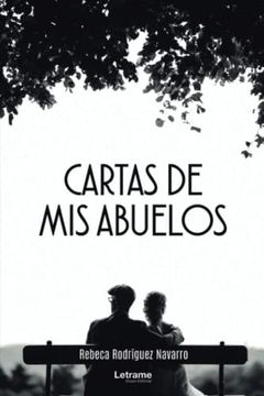 portada Cartas de mis Abuelos (in Spanish)
