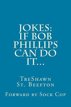 portada Jokes: : If Bob Phillips Can Do It (en Inglés)