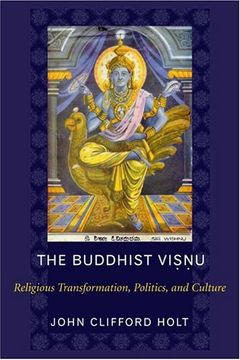 portada The Buddhist Visnu: Religious Transformation, Politics, and Culture 