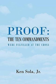 portada Proof the Ten Commandments Were Fulfilled at the Cross