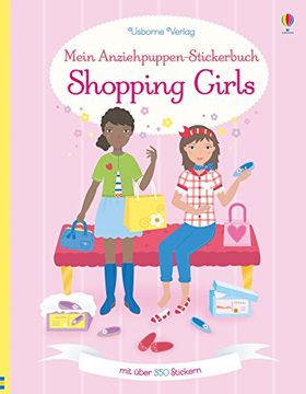 portada Mein Anziehpuppen-Stickerbuch: Shopping Girls (en Alemán)