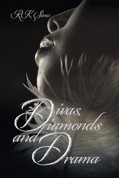 portada Divas, Diamonds and Drama (en Inglés)