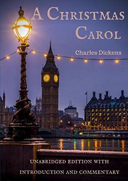 portada A Christmas Carol: Unabridged Edition With Introduction and Commentary (en Inglés)
