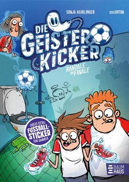 portada Die Geisterkicker - Randale im Finale (Band 3) (en Alemán)