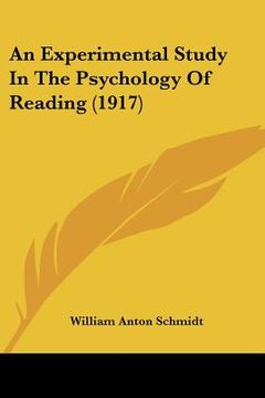 portada an experimental study in the psychology of reading (1917) (en Inglés)