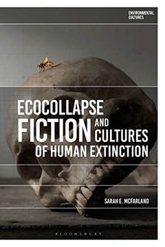portada Ecocollapse Fiction and Cultures of Human Extinction (Environmental Cultures) (en Inglés)