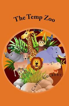 portada The Temp Zoo: Recognize Anyone? (en Inglés)