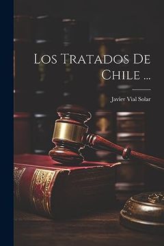 portada Los Tratados de Chile.