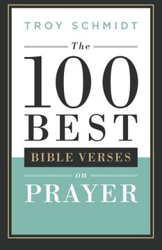 portada The 100 Best Bible Verses on Prayer (en Inglés)