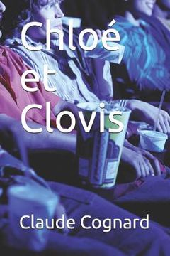 portada Chloé Et Clovis (en Francés)