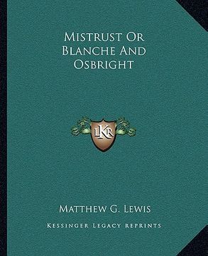 portada mistrust or blanche and osbright (en Inglés)