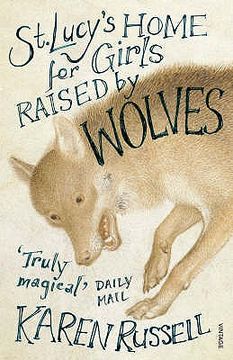 portada st lucy's home for girls raised by wolves (in English)