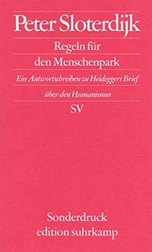 portada Regeln für den Menschenpark: Ein Antwortschreiben zu Heideggers Brief Über den Humanismus (Edition Suhrkamp) (en Alemán)