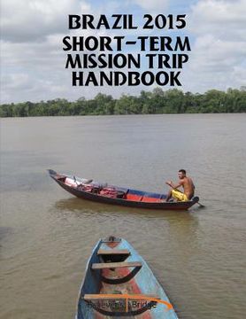 portada 2015 Brazil Short-term Mission Trip Handbook