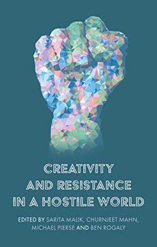 portada Creativity and Resistance in a Hostile World