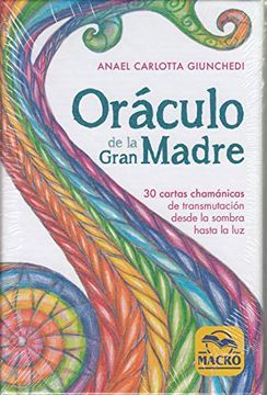 portada Oráculo de la Gran Madre: 30 Cartas Chamánicas de Transmutación Desde la Sombra Hasta la luz (in Spanish)
