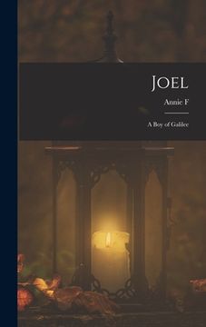 portada Joel: A boy of Galilee (en Inglés)