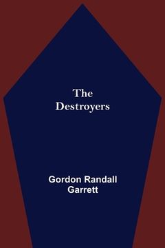 portada The Destroyers (in English)
