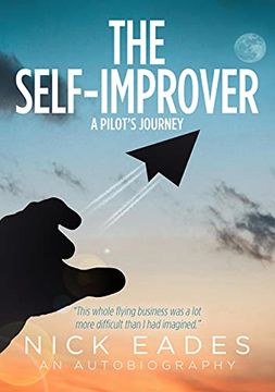 portada The Self-Improver: A Pilot'S Journey (en Inglés)