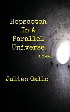 portada Hopscotch In A Parallel Universe (en Inglés)