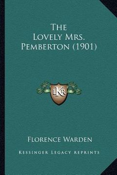 portada the lovely mrs. pemberton (1901) (en Inglés)