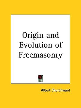 portada origin and evolution of freemasonry (en Inglés)