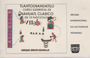 portada Tlahtolnahuatilli. T. 07: Curso Elemental de Nahuatl