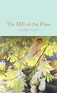 portada The Mill on the Floss (Macmillan Collector's Library) (in English)