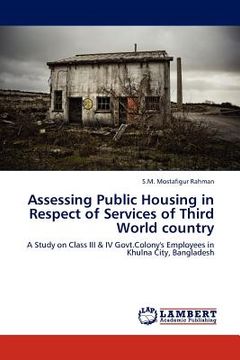 portada assessing public housing in respect of services of third world country (en Inglés)
