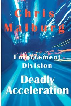 portada enforcement division: deadly acceleration (en Inglés)