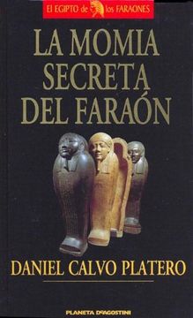 portada La Momia Secreta del Faraón