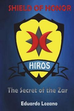 portada Shield of Honor: The Secret of the Zar (en Inglés)
