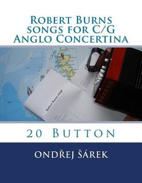portada Robert Burns songs for C/G Anglo Concertina: 20 Button (in English)