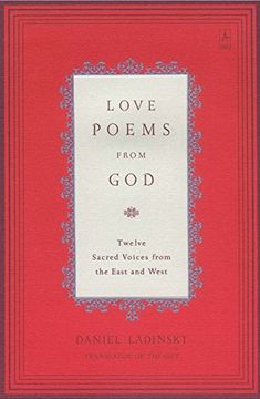 portada Love Poems From God: Twelve Sacred Voices From the East and West (Compass) (en Inglés)