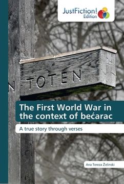portada The First World War in the context of becarac (en Inglés)