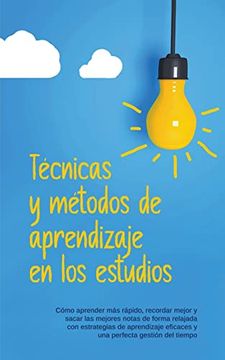 portada Tecnicas y Metodos de Aprendizaje en los Estudios (in Spanish)