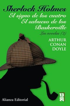 portada Sherlock Holmes. El Signo de los Cuatro. El Sabueso de los Baskerville: Las Novelas, 2 (13 (in Spanish)