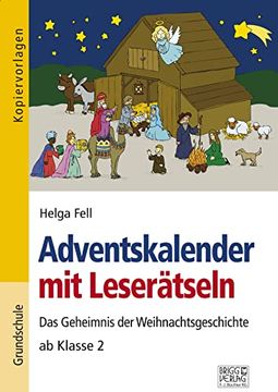 portada Adventskalender mit Leserätseln: Das Geheimnis der Weihnachtsgeschichte ab Klasse 2 (in German)