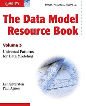 portada The Data Model Resource Book, Vol. 3: Universal Patterns for Data Modeling (Volume 3) (en Inglés)