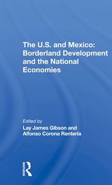 portada The U. S. And Mexico: Borderland Development and the National Economies (en Inglés)
