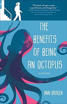 portada The Benefits of Being an Octopus: A Novel (en Inglés)