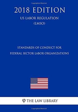 portada Standards of Conduct for Federal Sector Labor Organizations (in English)