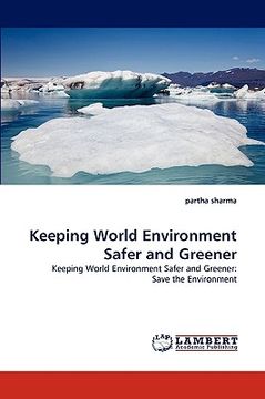 portada keeping world environment safer and greener